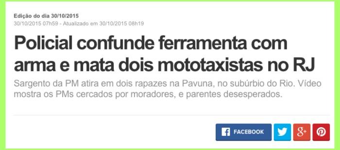 Confundido com bandido pela PM: Quase dancei sem música, comi capim pela raiz, abotoei o paletó de madeira... De novo! policia confunde 5 | Aventuras | aventura, bandidos, crime, morte, rio, violência